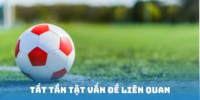 Tất tần tật vấn đề liên quan kèo phạt góc